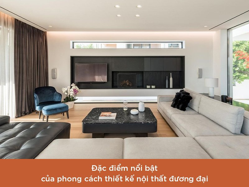 Phong cách thiết kế nội thất đương đại