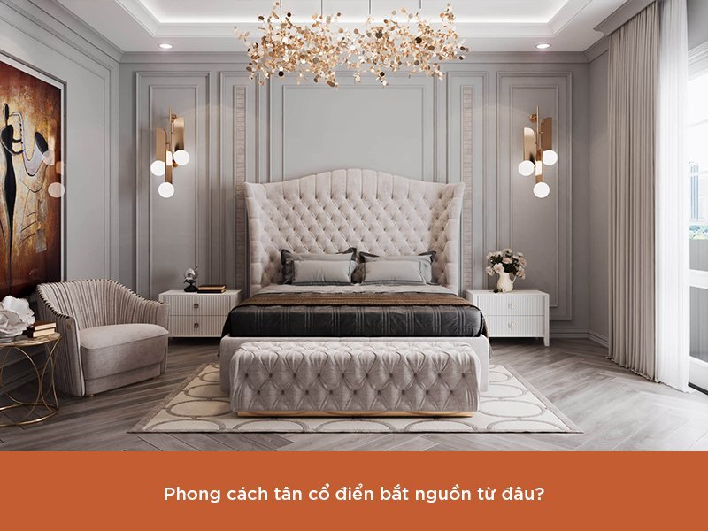 phong cách thiết kế nội thất tân cổ điển