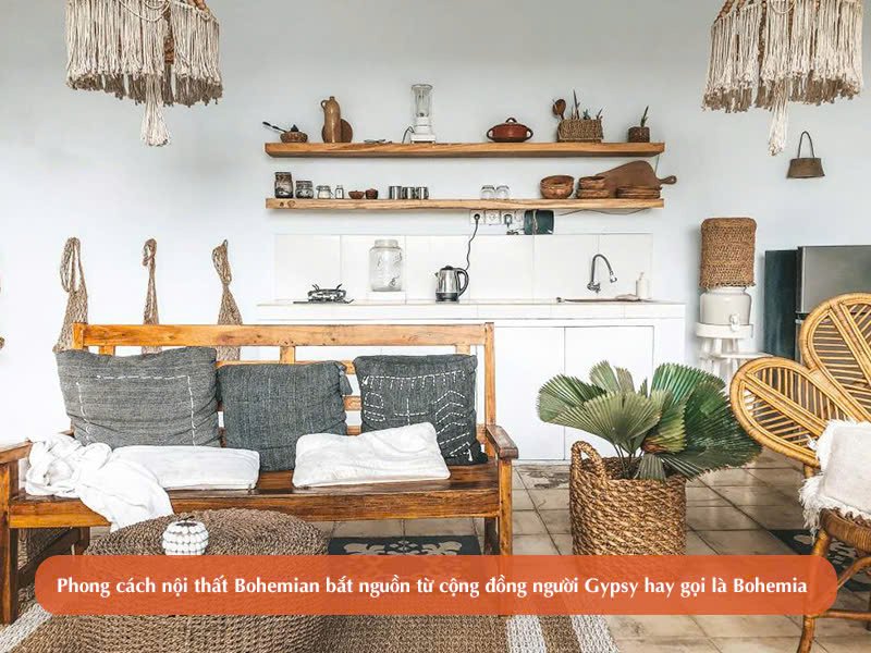 Phong cách thiết kế nội thất Bohemian